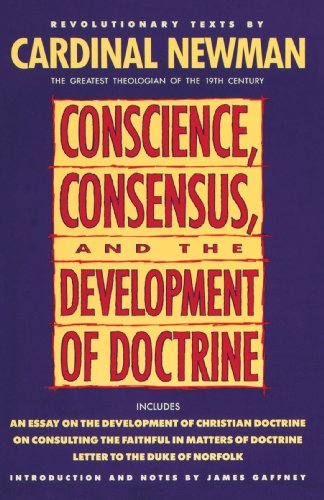 Conscience, Consensus, and the Development of Doctrine