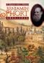 Benjamin Short, 1833-1912: A Migrant With a Mission