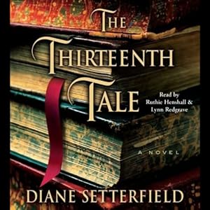 A Novel (ABRIDGED) - Diane Setterfield