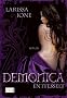 Demonica:  Entfesselt
