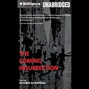 The Coming Insurrection | [The Invisible Committee]