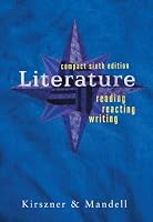 Literature: Reading, Reacting, Writing, Compact, Sixth Edition