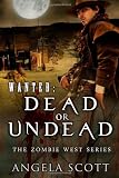 Wanted: Dead or Undead 