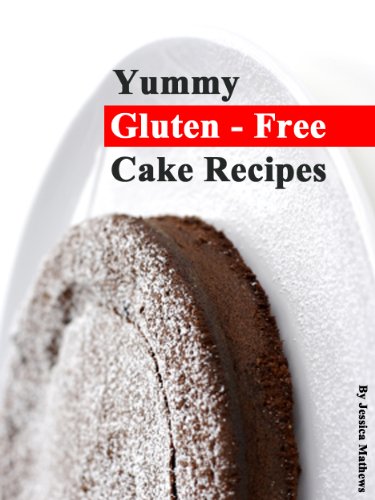 Yummy Gluten Free Cake Recipes (Simple and Fast Cake Recipes)
