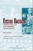 Excess Baggage: Leveling the Load and Changing the Workplace by Ellen Rosskam