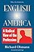 English in America: A Radical View of the Profession
