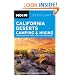Moon Spotlight California Deserts Camping and Hiking: Including Death Valley, Mojave, Joshua Tree, and Anza-Borrego