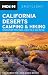 Moon Spotlight California Deserts Camping and Hiking: Including Death Valley, Mojave, Joshua Tree, and Anza-Borrego