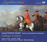 Handel: Dettingen Te Deum (arranged by Mendelssohn)