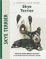 Skye Terrier (Comprehensive Owners Guide) (Special) (Hardcover)