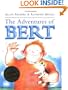 The Adventures of Bert