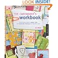 The Cardmaker's Workbook: The Complete Guide to Design, Color, and Construction Techniques for... by Jenn Mason