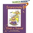 Scarecrow Finds a Friend by Rifken, Blume, Gail M. Kearns, and Carl W. Wenzel
