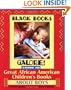 Black Books Galore! Guide to Great African American Children's Books about Boys