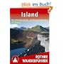 Island. 51 ausgew�hlte Wanderungen auf der 'Insel aus Feuer und Eis'
