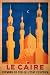 LE CAIRE CAIRO EGYPT ARAB TRAVEL TOURISM VINTAGE POSTER REPRO