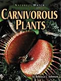 Carnivorous Plants (Nature Watch)
