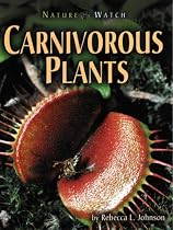 Carnivorous Plants (Nature Watch (Carolrhoda Hardcover)) (Nature Watch Series)