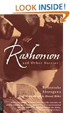 Rashomon and Other Stories (Tuttle classics)