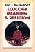 Book Ecology, Meaning, & Religion