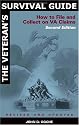 The Veteran's Survival Guide: How to File and Collect on VA Claims, Second Edition