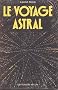 Le voyage astral