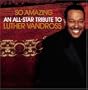 So Amazing...An All-Star Tribute to Luther Vandross