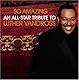 So Amazing: All Star Tribute Luther Vandross