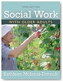 Social Work With Older Adults (3rd Edition)