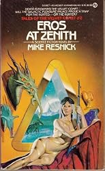 Eros at Zenith (Tales of the Velvet Comet, No 2)