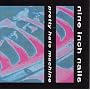 Pretty Hate Machine