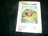 Gone is Gone