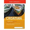 Croatian: A Complete Course for Beginners (Living Language Series)