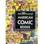 Over 50 Years of American Comic Books