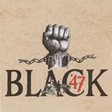 Black 47 (The Indie CD)