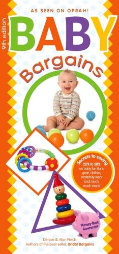 Baby Bargains: 9th Edition KINDLE EDITION!