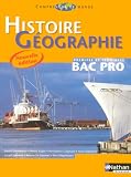 Histoire Géographie 1e et Tle Bac Pro