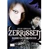 Blood Lily Chronicles: Zerrissen