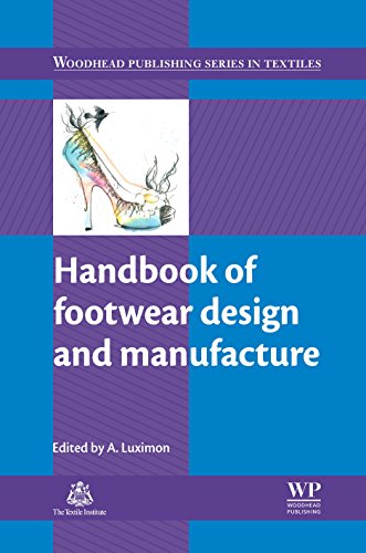 Handbook of Footwear Design and Manufacture (Woodhead Publishing Series in Textiles)