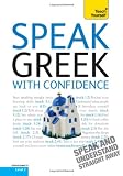 Speak Greek with Confidence: Teach Yourself