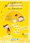 J'apprends l'allemand en chantant ; A...