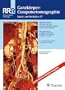 Ganzk�rper-Computertomographie: Spiral- und Multislice-CT
