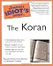 The Complete Idiot's Guide to the Koran Image of The Complete Idiot's Guide to the Koran