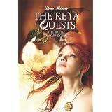 The Keya Quests: The Battle for Shivenridge