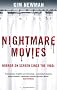 Nightmare Movies: Horror on Screen Since the 1960s