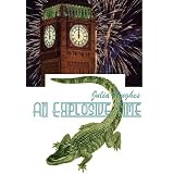 An Explosive Time (The Celtic Cousins' Adventures)
