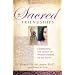 Sacred Friendships - Celebrating the Legacy of Women Heroes of the Faith