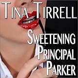 Sweetening Principal Parker: A Bimbofication Transformation Fantasy