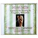 Earth Mama-Angel Baby Mama-To-Be Bonding & Pregnancy Relaxation, 1 cd