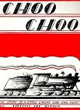 Choo Choo( The Story of a Little Engine Who Ran Away)[CHOO CHOO][Paperback]